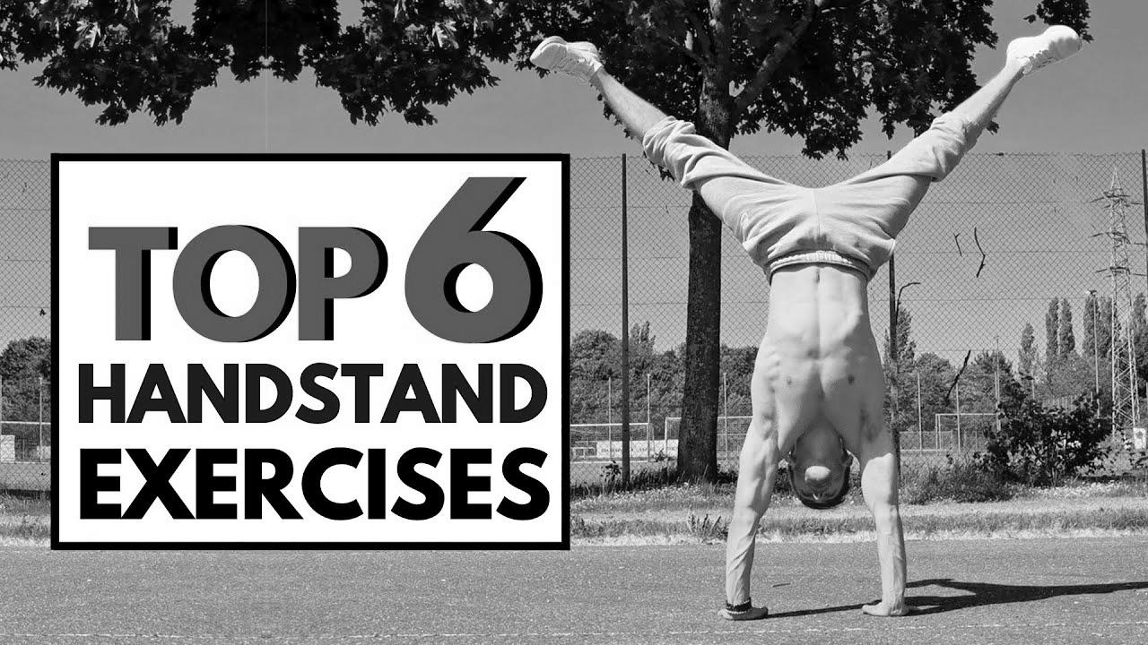 6 Great Exercises To Learn The Handstand |  Calisthenics tutorial