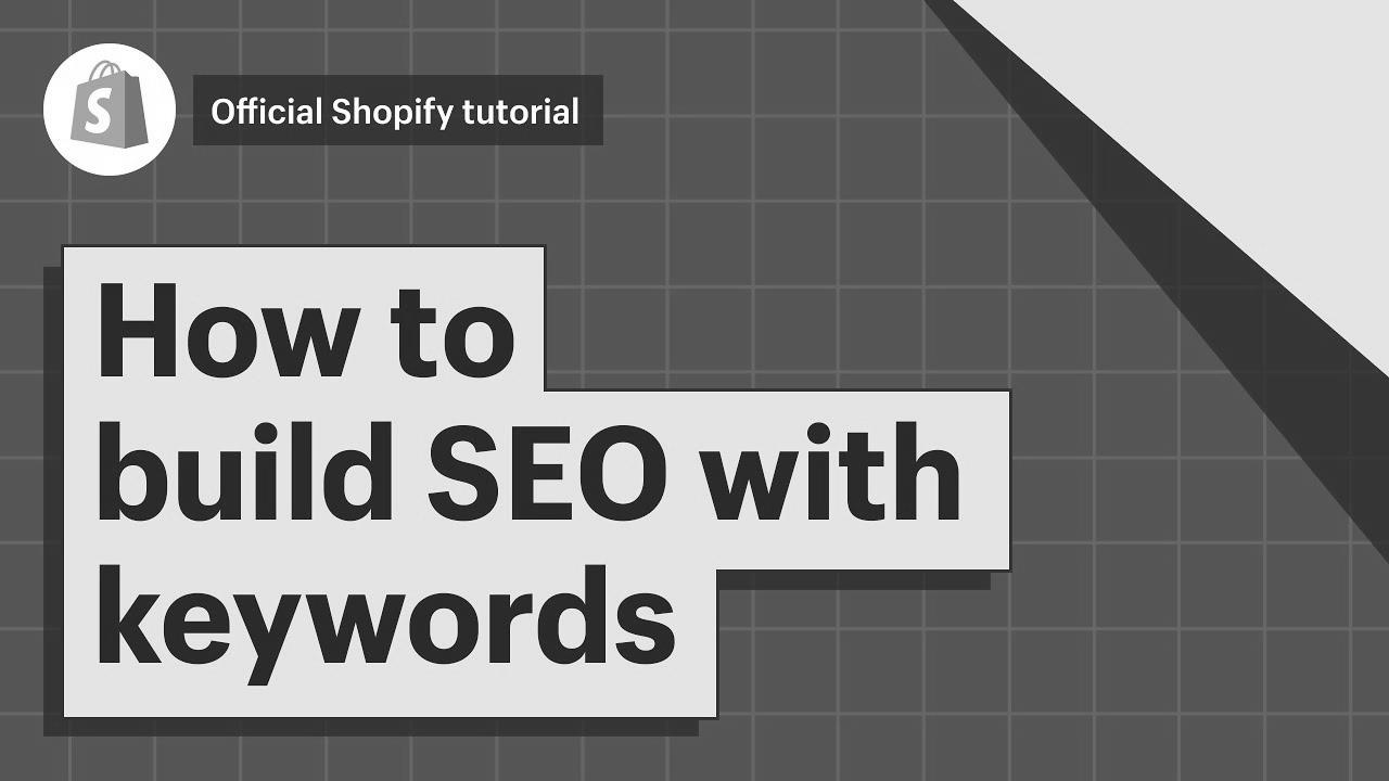 How To Build search engine marketing By means of Keywords ||  Shopify Help Center