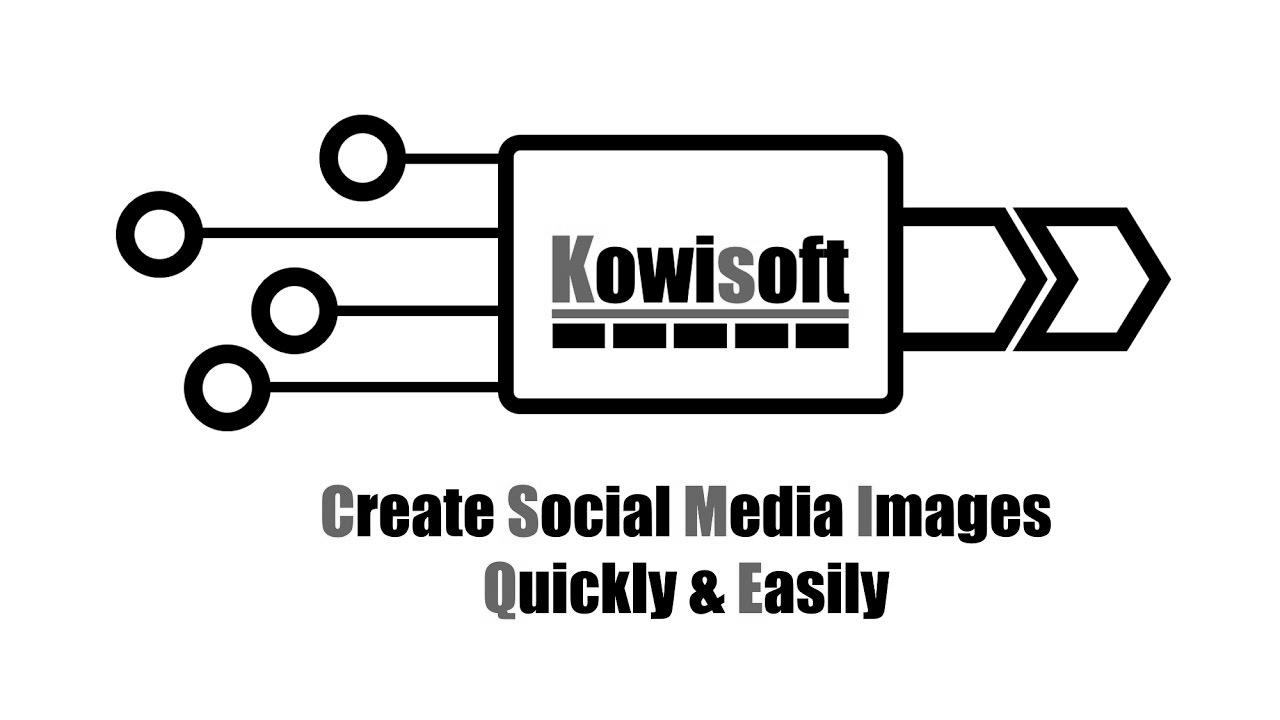 Create Social Media Images – Quickly and Simply – Kowisoft website positioning TV